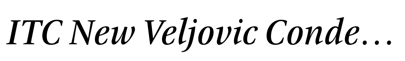 ITC New Veljovic Condensed Medium Italic